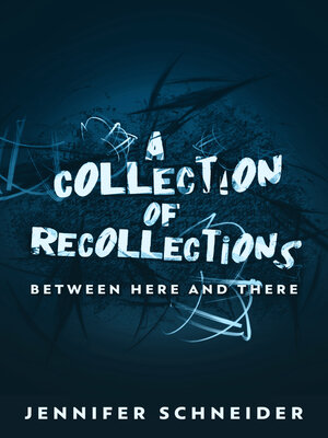cover image of A Collection of Recollections